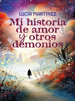 cover image of Mi historia de amor y otros demonios